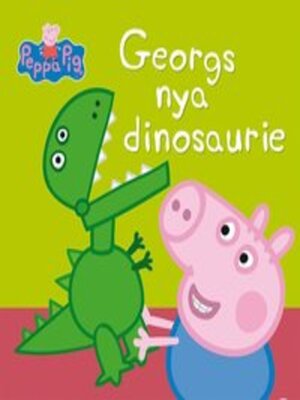 cover image of Georgs nya dinosaurie